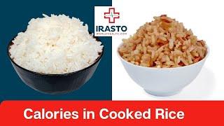 Calories in Cooked Rice | White Rice Vs Brown Rice For Weight Loss