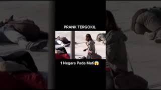 PRANK TERGOKIL SEPANJANG MASA 1 NEGARA PADA MATI.   #SHORTS #PRANK #VIRAL