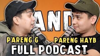 "FULL PODCAST of PARENG HAYB ANZURES and PARENG G!" (Must Watch!)