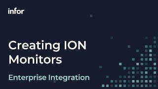 Creating ION Monitors for managing events in Infor OS