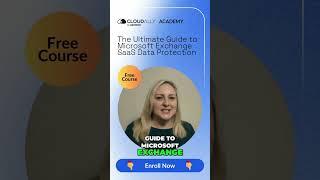 Why Protect Your Microsoft Data? Free Course: The Ultimate Guide to M365 Exchange Data Protection