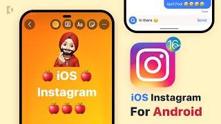 iOS Instagram For Android // iOS Emoji iOS Fonts On Insta Story // iGram v17