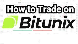 How to Trade on Bitunix