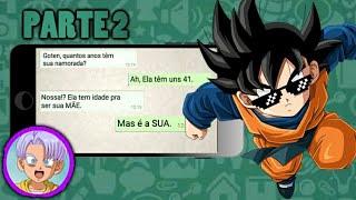 WHATSAPP DRAGON BALL PARTE 2 // Gusta Lx