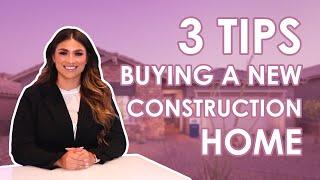 3 Tips When Buying A New Construction Home