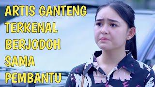 Ftv Terbaru Amanda Manopo - Artis Ganteng Terkenal & Kaya Raya Berjodoh Dengan Pembantu Cantik