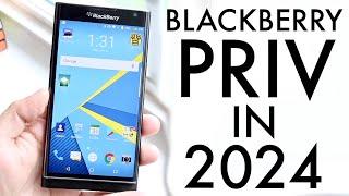 Blackberry Priv In 2024! (Still Worth Buying?) (Review)