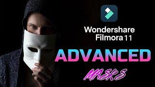 ADVANCED MASKS | ALL NEW 2022 Wondershare Filmora 11