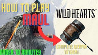 Wild Hearts - How To Play The Maul Like  A Pro  / Maul Move Set Guide