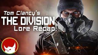 The Division 1 & 2 Story Explained | Eligible Monster
