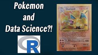 Complete Data Science Project in R - Scrape the Web for Pokemon Card Values