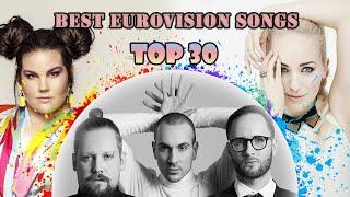 Top 30 Best Eurovision Songs (2010 - 2020)