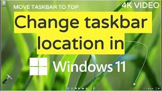 Change taskbar location in Windows 11
