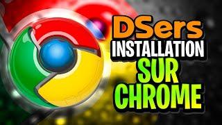 Comment Installer L'Extension Dsers Sur google Chrome ?