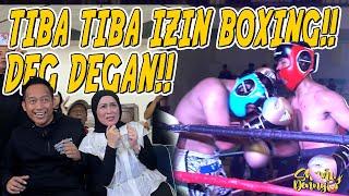 BIKIN DEG DEGAN!! KAKA ABI TIBA TIBA IZIN BOXING!!