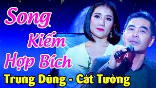 Bà Mối CÁT TƯỜNG "Song Kiếm Hợp Bích" Cùng TRUNG DŨNG Hát Bolero Khiến Triệu Con Tim Tan Vỡ