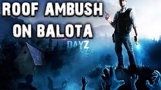 BALOTA AIRFIELD AMBUSH TIME!!! DAYZ PVP GAMEPLAY