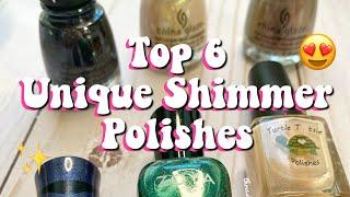 Top 6 UNIQUE Shimmer Polishes | Collab w/ Moon Baby Nails