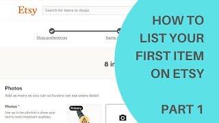 [ETSY] Listing your first item on Etsy step-by-step - Part 1