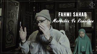 LAGU ISLAMI | MARHABAN YA RAMADHAN | FAHMI SHAHAB ( Official Music Video )