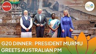 Australia PM Anthony Albanese Arrives For G20 Dinner Hosted By President Droupadi Murmu