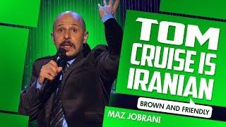 "Tom Cruise Is Iranian" | Maz Jobrani - Brown & Friendly