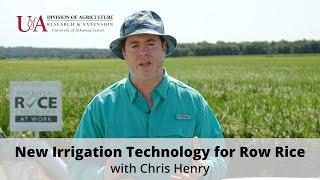 How It Works - New Irrigation Technology for Row Rice