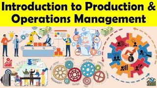 Introduction to Production & Operations Management.