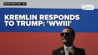 Trump, Russia's Medvedev go head-to-head in heated social media posts, Kremlin hints at 'WWIII'