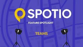 Feature Spotlight: Teams