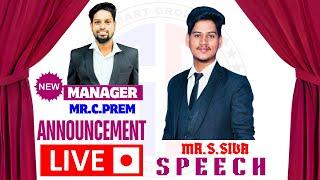 #New #Manager #MR.C.Prem #Annoncement..  Mr.S. #Siva Speech #smartgroups #tranzindia