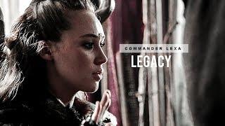 Commander Lexa | Legacy