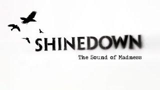 Shinedown - The Sound of Madness (Full Album) [Official Audio]