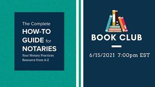 Book Club Meeting Chapter 1 of "The Complete How to Guide for Notaries"