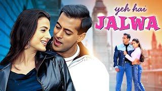 YEH HAI JALWA - Salman Khan's Comedy Family Drama Movie | Ameesha Patel, Sanjay Dutt, Rishi Kapoor