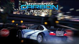 NFS CARBON | REDUX 2024 | PROLOUGE EXPERIENCE | MOD SHOWCASE