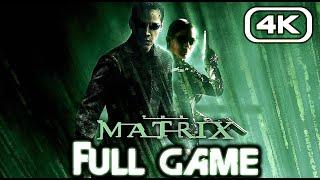 MATRIX PATH OF NEO Gameplay Walkthrough FULL GAME (4K 60FPS) No Commentary