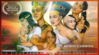 Nefertiti's Daughters & The Sisters Of Tutankhamun (FULL DOCUMENTARY)