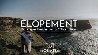 Elopement Hochzeit Trailer - Trauung in Irland auf den Cliffs of Moher - Klippen von Moher