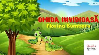 Omida Invidioasa Florina Bumbaru | Poveste Terapeutica | Poveste Magica | Poveste cu Insecte #Omida