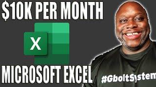 My Plan To Make $10K Per Month With Microsoft Excel