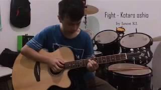 Fight! (Kotaro oshio) - Fingerstyle Cover Indonesia