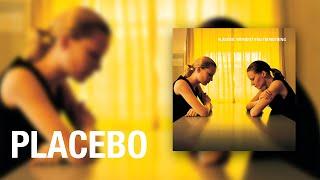 Placebo - Summer's Gone (Official Audio)