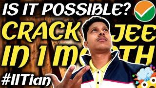 Is It Still Possible To Crack JEE Mains 2025 In 1 Month ? | Last 1 Month Strategy For Jee Mains 2025