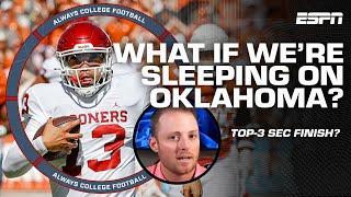 If Oklahoma were to finish Top 3 in the SEC...  | Always College Football