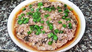 教你广东菜“梅菜蒸肉饼”的做法，爽口弹牙，每次都能多吃两碗饭