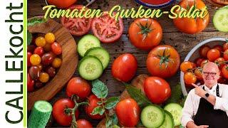 Knackiger Tomaten-Gurkensalat - Frisches Salatrezept für Sommerfeeling