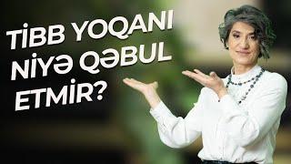 Həkimlər yoqa ilə müalicəni niyə gizlədir? | İradə İmanova | Sağlam Həyat