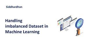 4.7. How to Handle imbalanced Dataset | Data Pre-Processing | Machine Learning Course