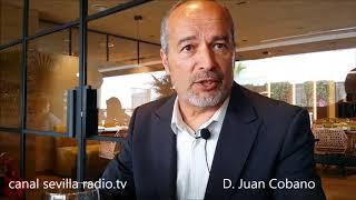 ENTREVISTA A D. JUAN COBANO - COORDINADOR GENERAL - SEVILLA